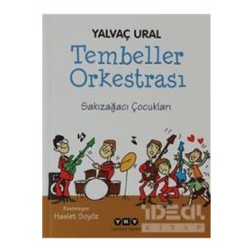 Tembeller Orkestrası Yalvaç Ural Yapı Kredi Yayınları