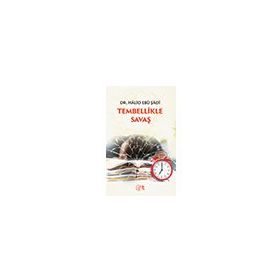 Tembellikle Savaş Halid Ebu Şadi
