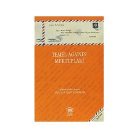 Temel Aga’nın Mektupları - Mustafa Reşat Sümerkan