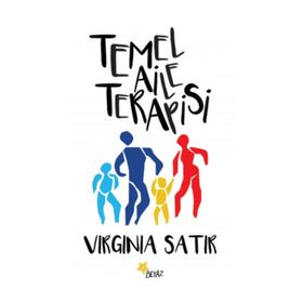 Temel Aile Terapisi - Virginia Satir