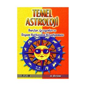 TEMEL ASTROLOJI - A. ÖZTÜRK