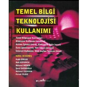 TEMEL BILGI TEKNOLOJISI KULLANIMI - ALI GÜNEŞ