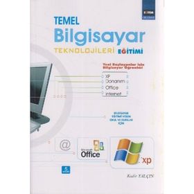 TEMEL BILGISAYAR TEKNOLOJILERI - KADIR YALÇIN