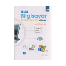 TEMEL BILGISAYAR TEKNOLOJILERI - KADIR YALÇIN