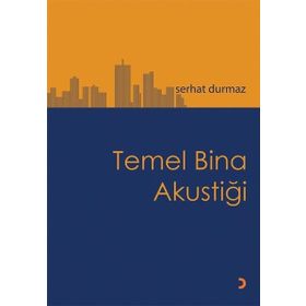 Temel Bina Akustiği Serhat Durmaz