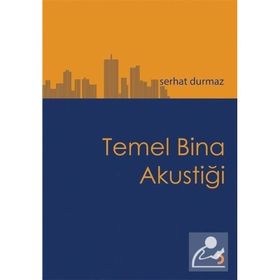 Temel Bina Akustiği Serhat Durmaz