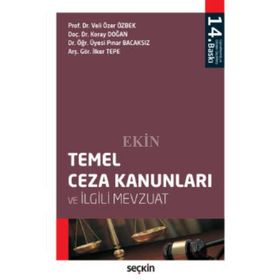 TEMEL CEZA KANUNLARI VE İLGILI MEVZUAT - KOLEKTIF