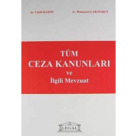 TEMEL CEZA KANUNLARI VE İLGILI MEVZUAT - KOLEKTIF