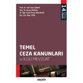 TEMEL CEZA KANUNLARI VE İLGILI MEVZUAT - KOLEKTIF