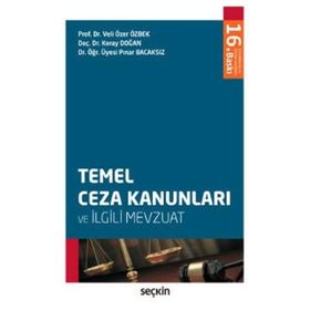 TEMEL CEZA KANUNLARI VE İLGILI MEVZUAT - KOLEKTIF