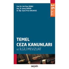 TEMEL CEZA KANUNLARI VE İLGILI MEVZUAT - KOLEKTIF