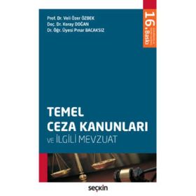 TEMEL CEZA KANUNLARI VE İLGILI MEVZUAT - KOLEKTIF