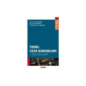 TEMEL CEZA KANUNLARI VE İLGILI MEVZUAT - KOLEKTIF