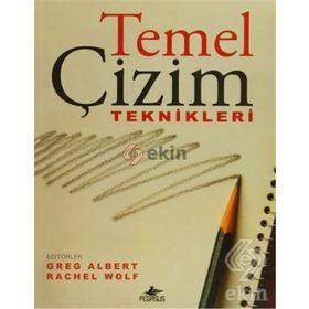 TEMEL ÇİZİM TEKNIKLERI - GREG ALBERT;RACHEL WOLF