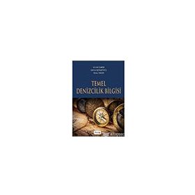 TEMEL DENIZCILIK BILGISI - SONER ESMER;ABDULAZIZ GÜNEROĞLU