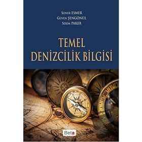 TEMEL DENIZCILIK BILGISI - SONER ESMER;ABDULAZIZ GÜNEROĞLU