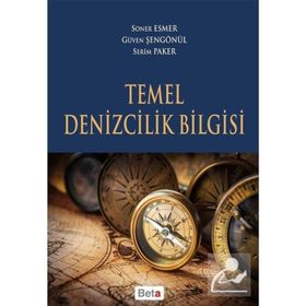 TEMEL DENIZCILIK BILGISI - SONER ESMER;ABDULAZIZ GÜNEROĞLU