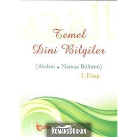TEMEL DINI BILGILER (ABDEST - NAMAZ BÖLÜMÜ) - OSMAN ARPAÇUKURU