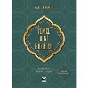 Temel Dini Bilgiler - Saliha Demir