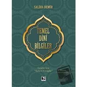 Temel Dini Bilgiler - Saliha Demir