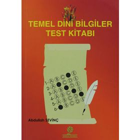 TEMEL DINI BILGILER TEST KİTABI - ABDULLAH SEVİNÇ