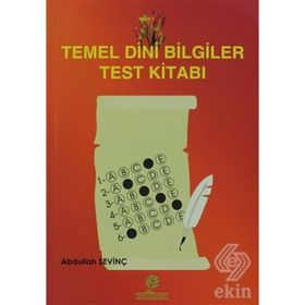 TEMEL DINI BILGILER TEST KİTABI - ABDULLAH SEVİNÇ