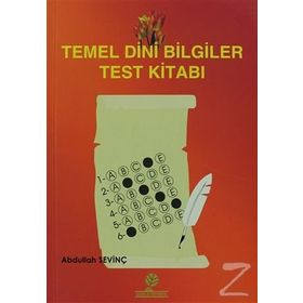 TEMEL DINI BILGILER TEST KİTABI - ABDULLAH SEVİNÇ