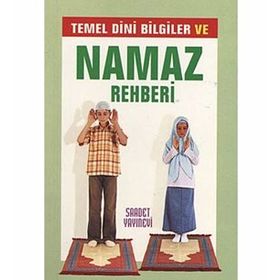 TEMEL DINI BILGILER VE NAMAZ REHBERI (CEP BOY) - KOLEKTIF