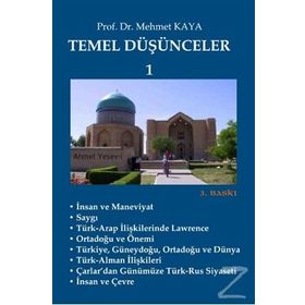 Temel Düşünceler 1 - Memet Kaya