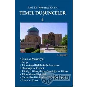 Temel Düşünceler 1 - Memet Kaya