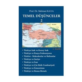 Temel Düşünceler 2 - Memet Kaya