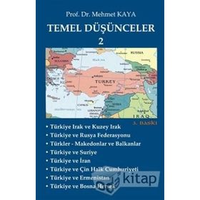 Temel Düşünceler 2 - Memet Kaya
