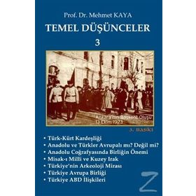Temel Düşünceler 3 - Memet Kaya
