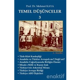 Temel Düşünceler 3 - Memet Kaya