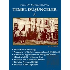 Temel Düşünceler 3 - Memet Kaya