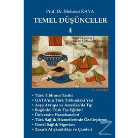 Temel Düşünceler 4 - Memet Kaya