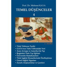 Temel Düşünceler 4 - Memet Kaya
