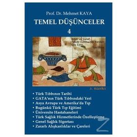 Temel Düşünceler 4 - Memet Kaya