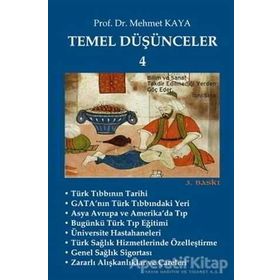 Temel Düşünceler 4 - Memet Kaya