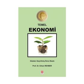Temel Ekonomi - Erkan Rehber