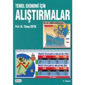 Temel Ekonomi İçin Alıştırmalar - Tümay Ertek