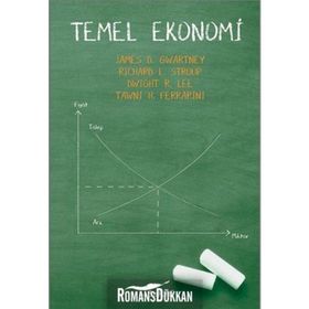 TEMEL EKONOMI - JAMES GWARTNEY, RICHARD STROUP