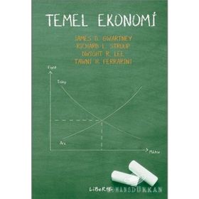 TEMEL EKONOMI - JAMES GWARTNEY, RICHARD STROUP