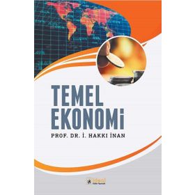 Temel Ekonomi - Prof. Dr. İ. Hakkı İnan