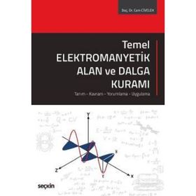 Temel Elektromanyetik Alan ve Dalga Kuramı - Cem Civelek