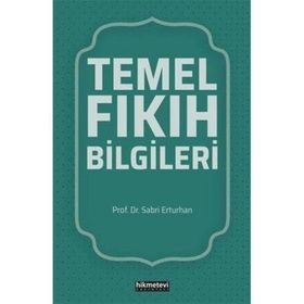 Temel Fıkıh Bilgileri - Sabri Erturhan
