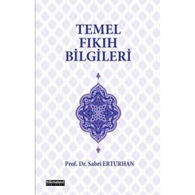 Temel Fıkıh Bilgileri - Sabri Erturhan