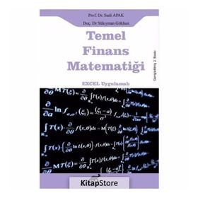 Temel Finans Matematiği - Sudi Apak Süleyman Gökhan