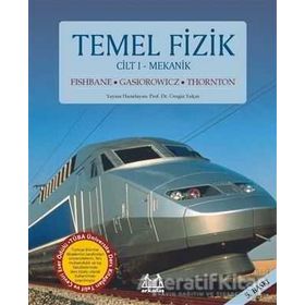 Temel Fizik Cilt 1 Mekanik Paul M. Fishbane Arkadaş Yayınları