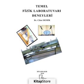 Temel Fizik Laboratuvarı Deneyleri - Cihat Demir
